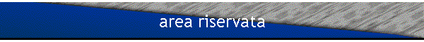 area riservata